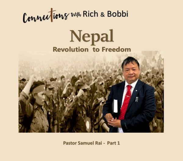 In Nepal, "I led thousands of the militants to fight against monarchism...” – Samuel Rai, Part 1
