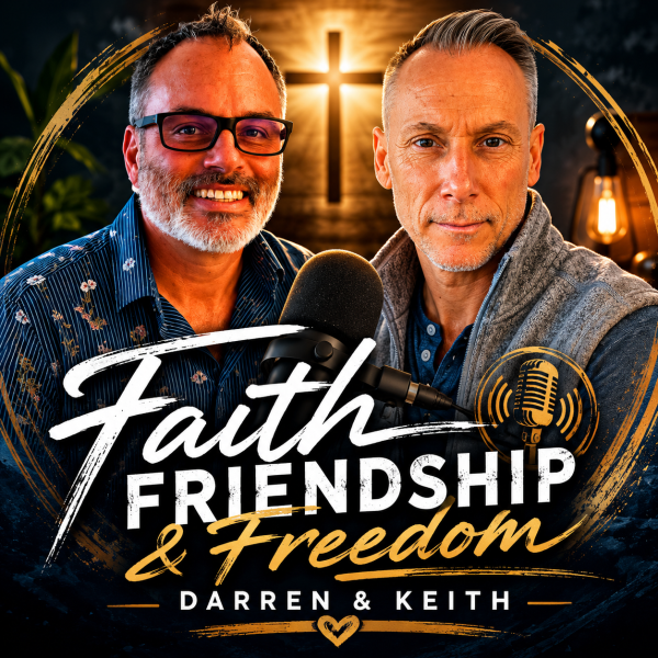 Faith, Friendship, and Freedom