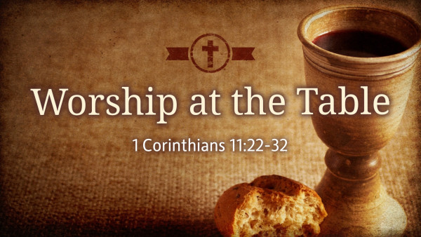 Worship At The Table