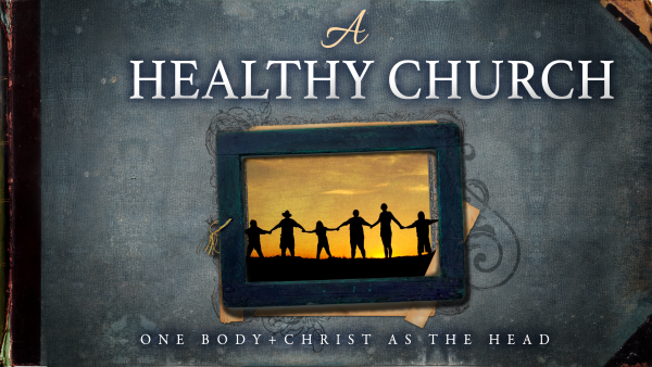 A Healthy Church