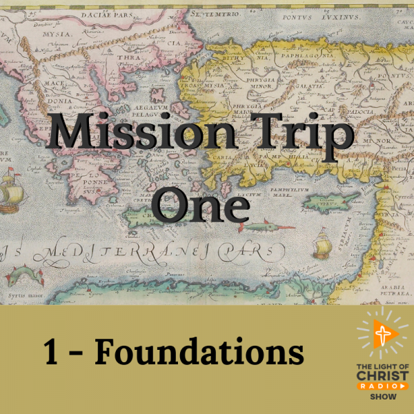 Foundations of Paul's First Missionary Journey
