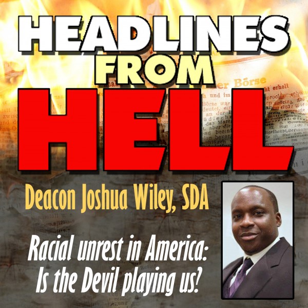 HEADLINES FROM HELL July 11, 2016
