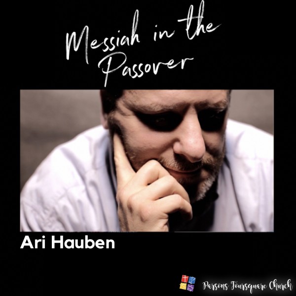 Messiah in the Passover