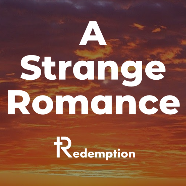 A Strange Romance