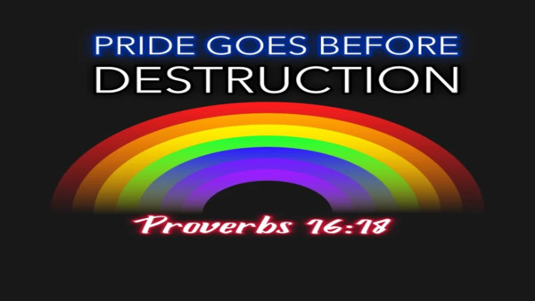 Pride Goes Before Destruction