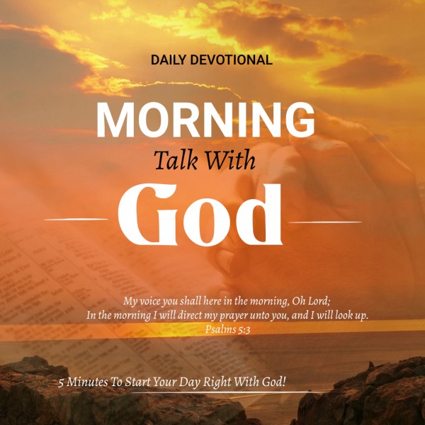 Morning Talk With God - Day 23