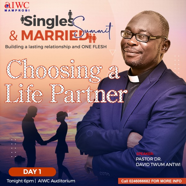 Pastor Dr. David Twum Antwi - Choosing a Life Partner