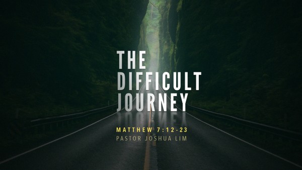 The Difficult Journey