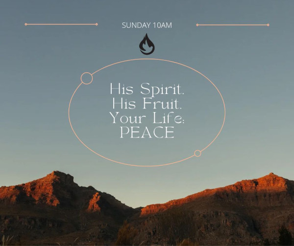 His Spirit, His Fruit, Your Life - PEACE