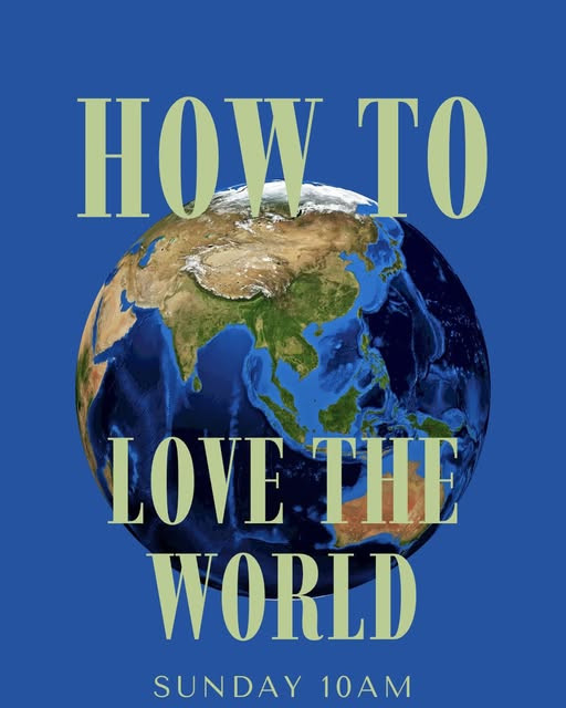 How To Love The World