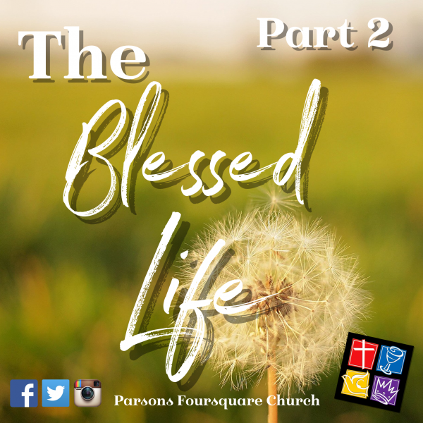 The Blessed Life Part 2 Intro