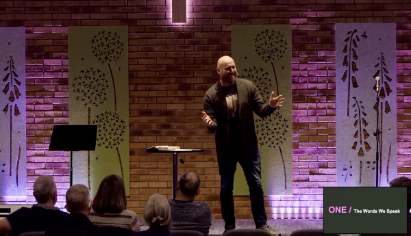 ONE: The Words We Speak (part 1) - Steve Parsons
