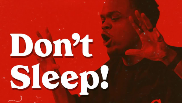 Don't Sleep! | Transition SZN | Pastor AD3