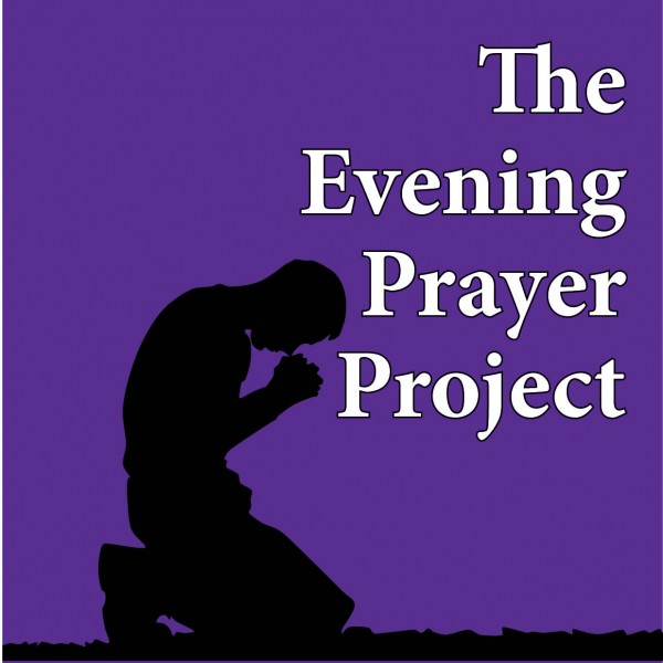 Evening Prayer for Tuesday in Holy Week