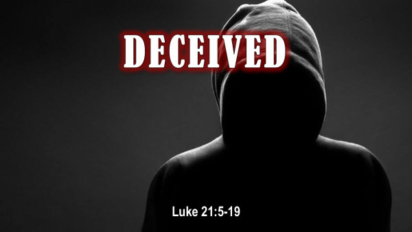 Deceived