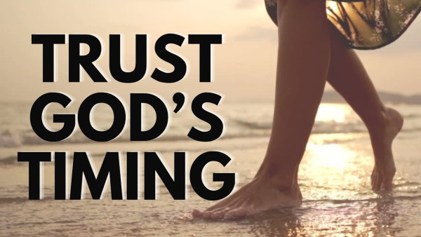 Trust Gods Timing F2F