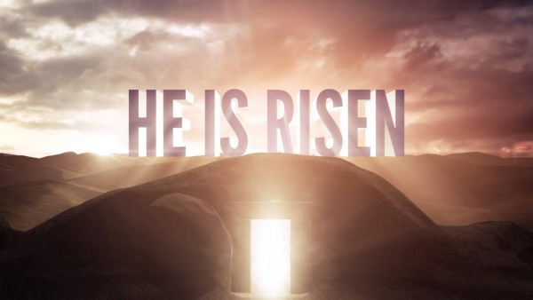 He is Risen