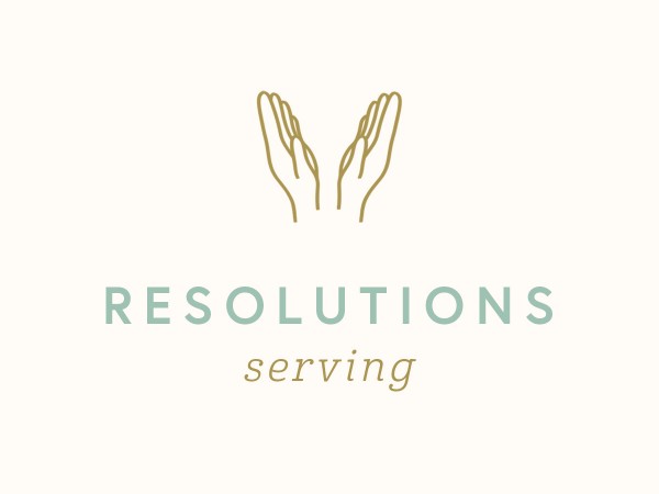 Resolutions: Serving