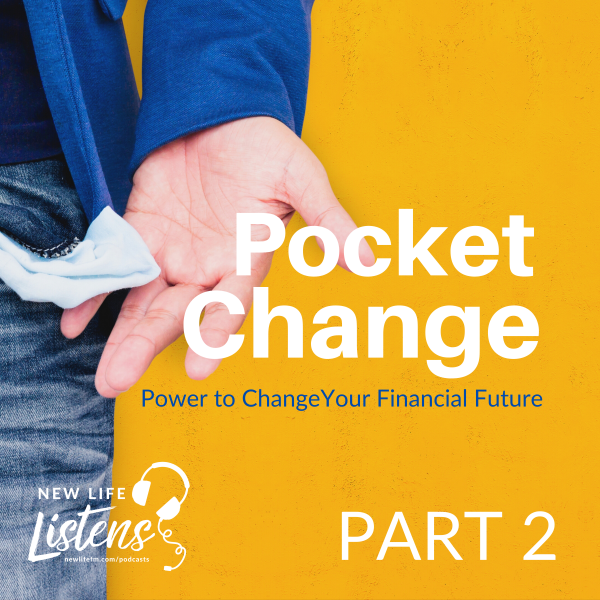 Pocket Change - Part 2 with Pastor Joe Wickman