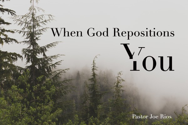 When God Repositions You