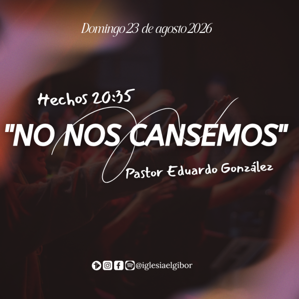"No nos cansemos"