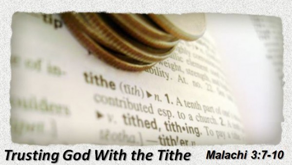 Trusting God With The Tithe