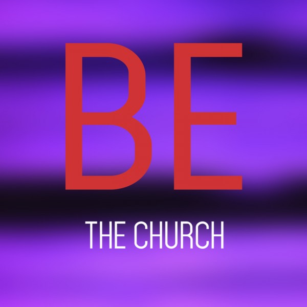 SG  BE THE CHURCH  "Belong"