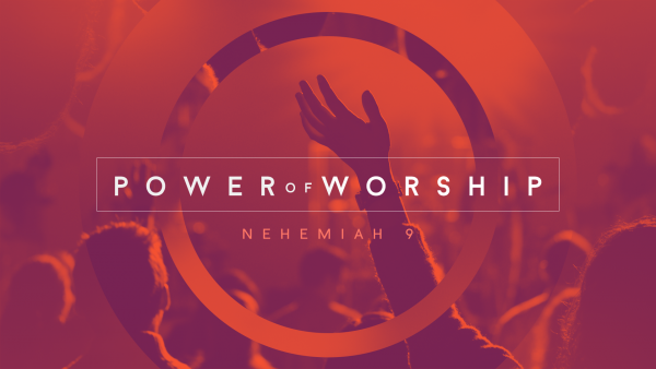 The Power of Worship