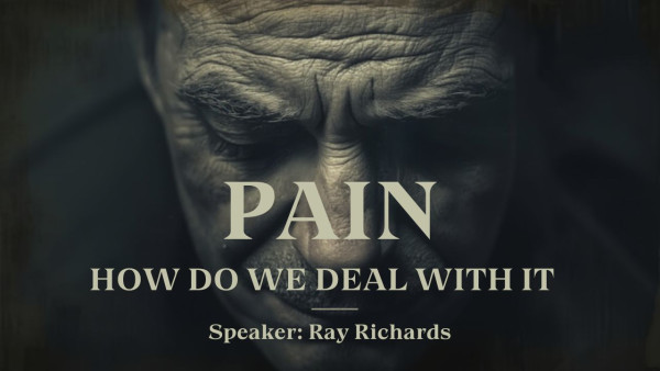 Pain How Do We Deal with It