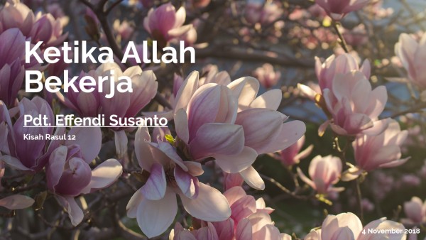 Ketika Allah Bekerja