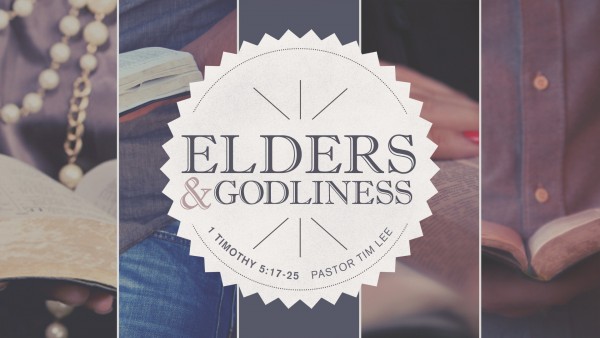 Elders and Godliness