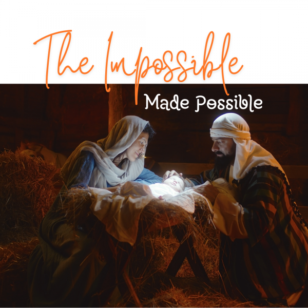 Impossibilities Made Possible