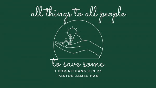 All Things to All People to Save Some (Retreat pt 1)