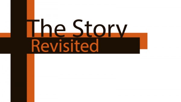 The Story Revisited - Part 28 - New Beginnings