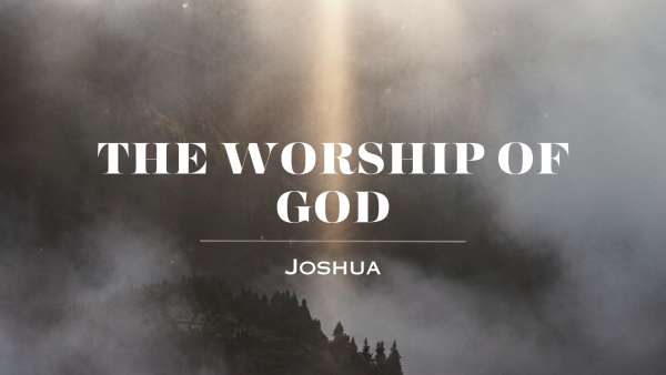 Sermon: The Worship of God