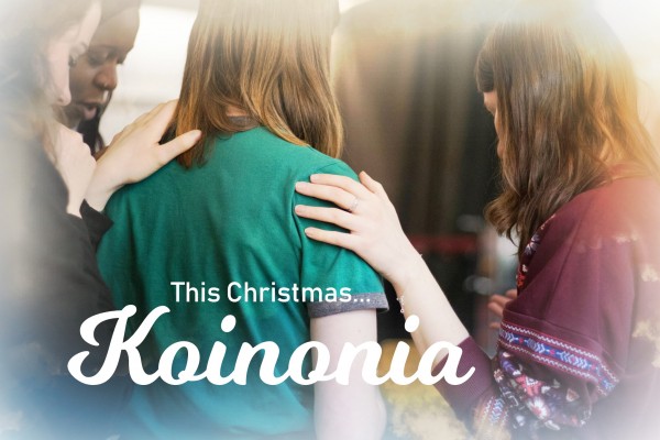 "Koinonia" -December 16, 2018