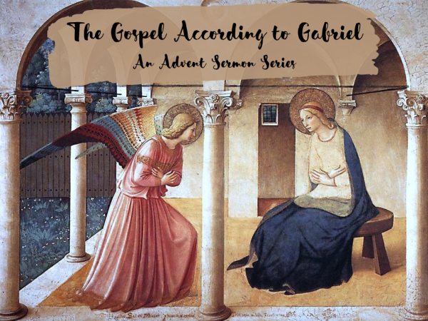 The Gospel According to Gabriel: Do It Scared