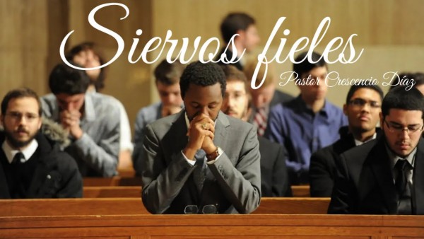 Siervos fieles