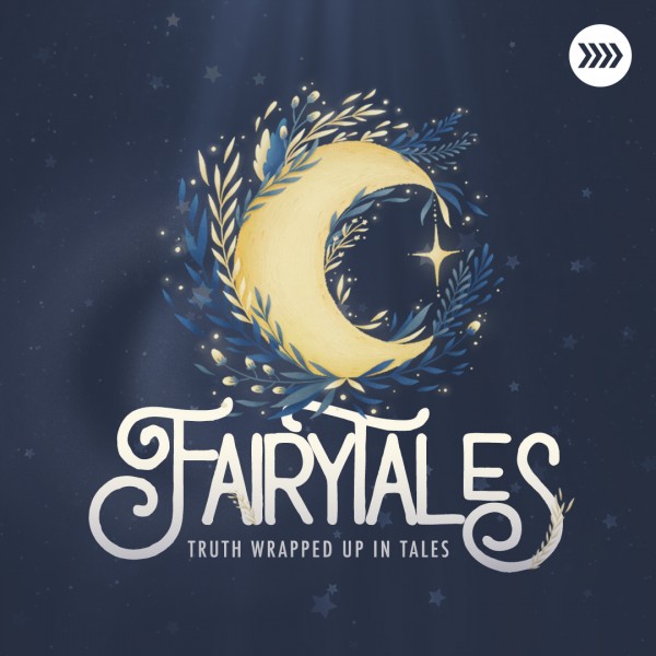 Fairytales | Week 3