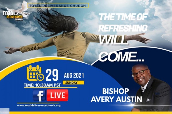 "Times of Refreshing Will Come"