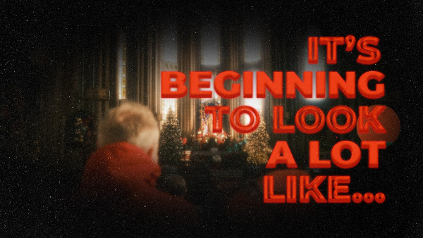 It's Beginning to Look A Lot Like...