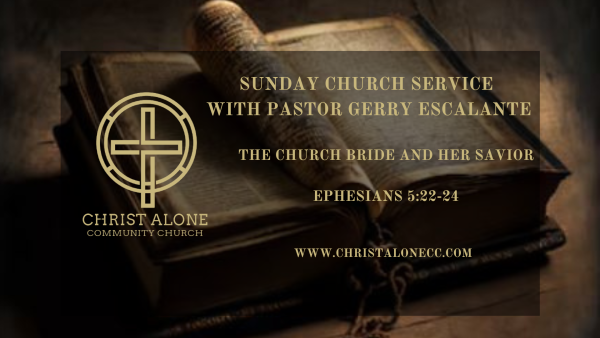 THE CHURCH BRIDE & HER SAVIOR