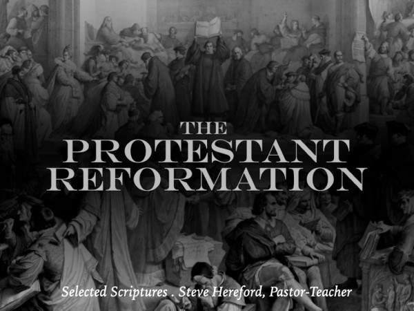 The Protestant Reformation