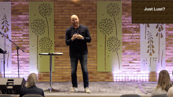 The gospel of Matthew [5:27-32]: Just Lust? (part 11) - Steve Parsons