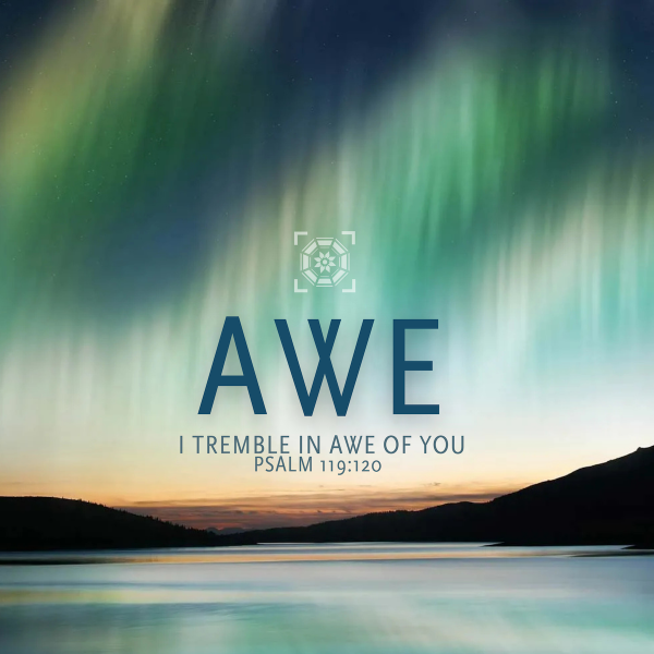 "10-12-2025: Awe of God Changes Your Relationships"