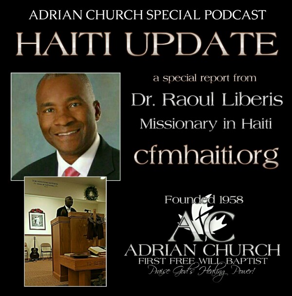 Haiti Update with Dr. Raoul Liberis 