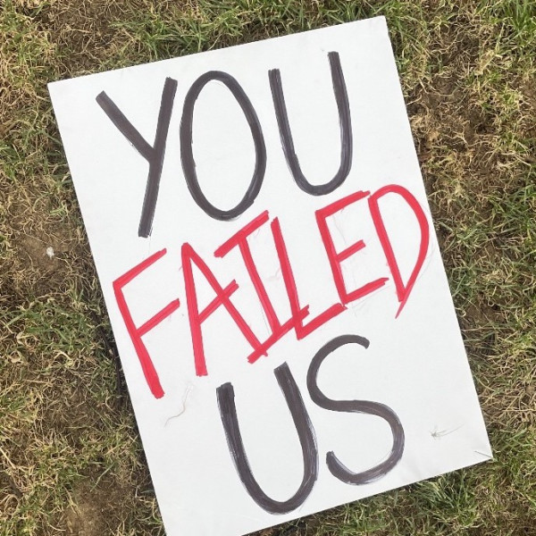 They Failed Us…