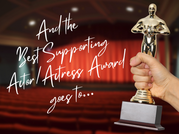 And the Best Supporting Actor/Actress Award Goes to...Miriam!