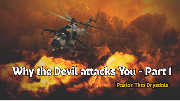 Why the Devil Attacks You - Part 1