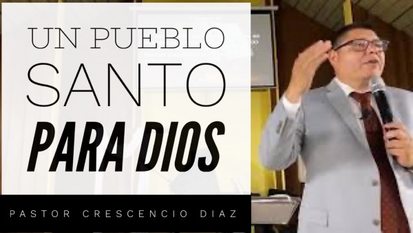 Un pueblo Santo para Dios